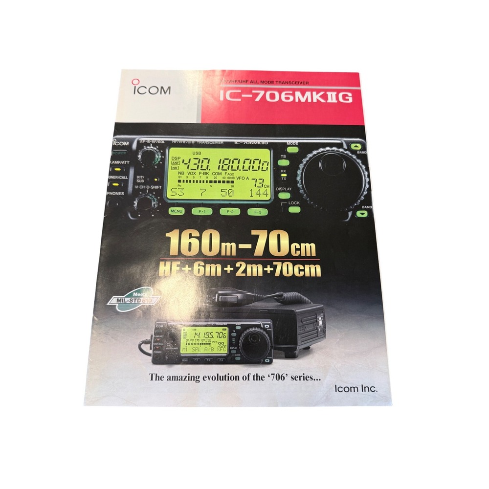 Icom IC-706MKII G HF VHF UHF All Mode Transceiver Original Sales Brochure